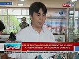 Press briefing ng Department of Justice at Department of National Defense