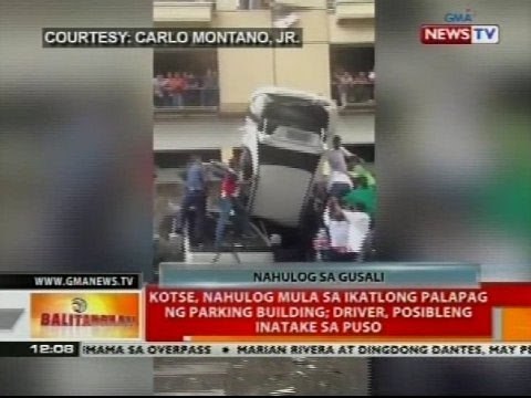 BT: Kotse, nahulog mula sa ikatlong palapag ng parking building