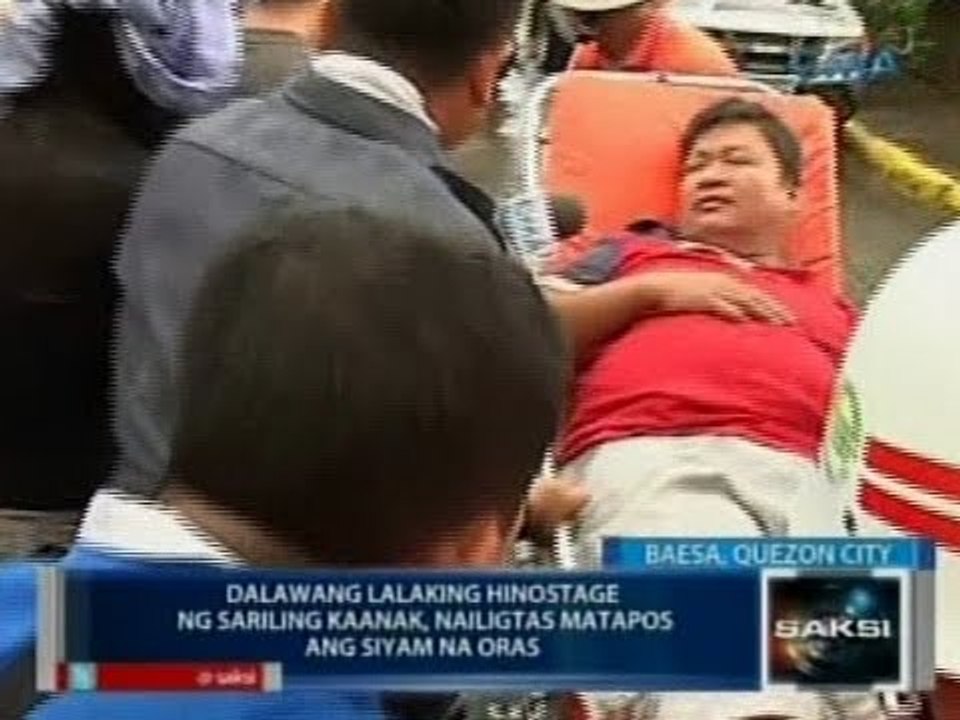 Saksi: Dalawang lalaking hinostage ng sariling kaanak, nailigtas matapos ang siyam na oras