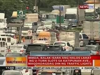 BT: MMDA, balak isara ang halos lahat ng u-turn slots sa Katipunan Ave.
