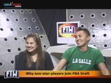 FTW: Why non-star-players join PBA Draft