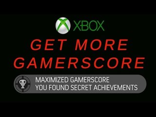 Maximize Your Xbox Gamerscore (Unlock Secret Achievements and Complete More Games) Xbox One
