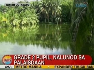 UB: Grade 2 pupil, nalunod sa palaisdaan sa North Cotabato