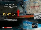 Saksi: Presyo ng imported na frozen goods consumer items, tumaas dahil din sa port congestion