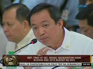 24 Oras: Rep. Tinio at Sec. Roxas, nagkainitan nang busisiin ang 2015 budget ng DILG