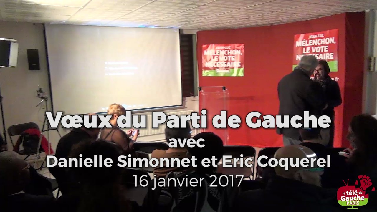 Voeux du Parti de Gauche avec Danielle Simonnet et Eric Coquerel