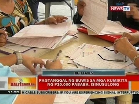Pagtanggal ng buwis ng buwis sa mga kumikita ng P20,000 pababa, isinusulong