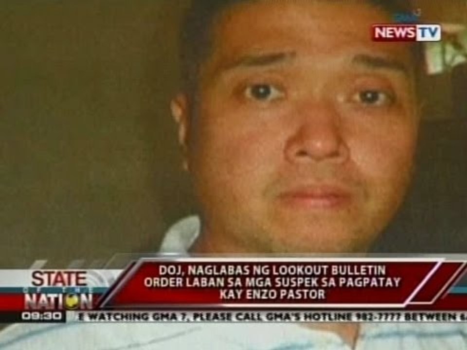 SONA: DOJ, naglabas ng lookout bulletin order laban sa mga suspek sa pagpatay kay Enzo Pastor