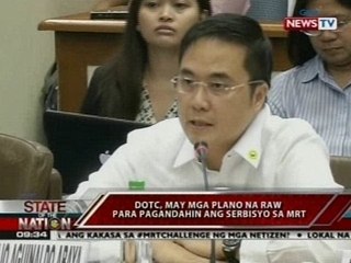 SONA: DOTC, aminado na lumala ang problema sa MRT dahil sa lumang pasilidad at gamit
