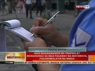 BT: Mga nagmamando ng trapiko at manghuhuli sa mga pasaway na motorista, paghihiwalayin ng MMDA