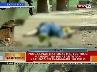 BT: Pangasinan National High School, mahigpit na binabantayan kasunod ng pamamaril ng pulis