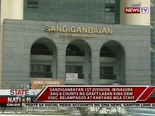 SONA: Sandiganbayan, ibinasura ang 8 kasong graft laban kina Usec.