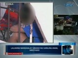 Lalaking nanghalay umano sa sariling anak sa Sta. Mesa, Maynila, arestado