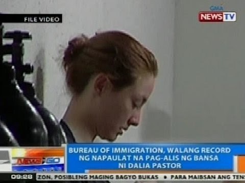 NTG: BI: Walang record ng napaulat na pag-alis ng bansa ni Dalia Pastor