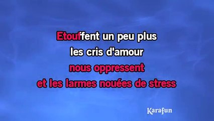 Lena Kann - Tous les cris, les SOS KARAOKE / INSTRUMENTAL