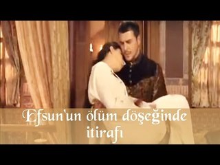 Muhteşem Yüzyıl 56 Bölüm   Efsun un Ölüm Döşeginde İtirafı