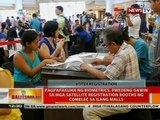 Pagpapakuha ng biometrics, pwedeng gawin sa mga satellite registration booths ng Comelec