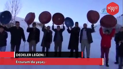 Dedeler leğenlerle kaydı