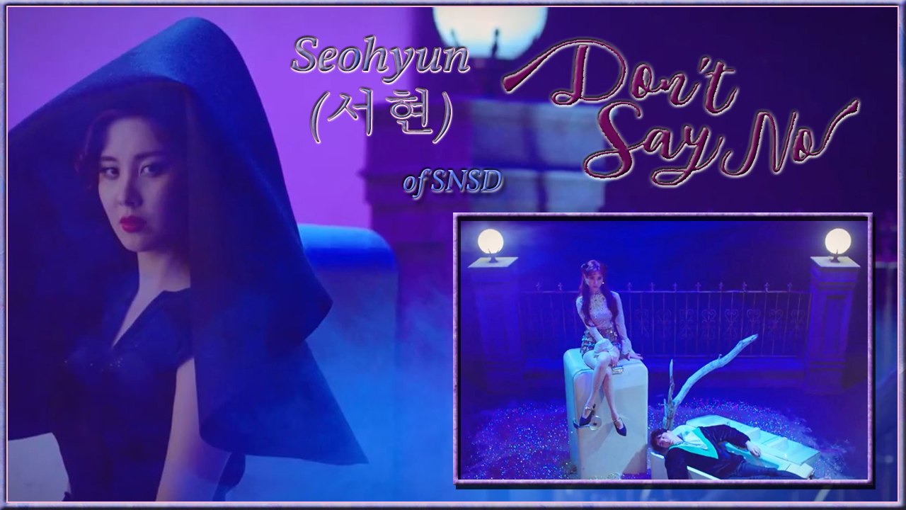 Seohyun - Don't Say No MV HD k-pop [german Sub]