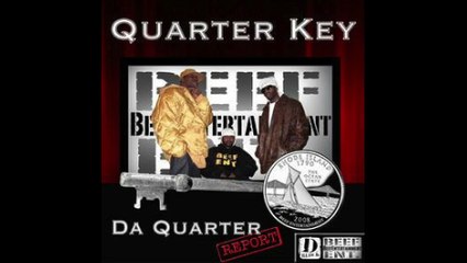 Beef Ent. - I Can't Quit  - Da Quarter Report
