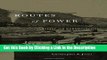Download Book [PDF] Routes of Power: Energy and Modern America Epub Full