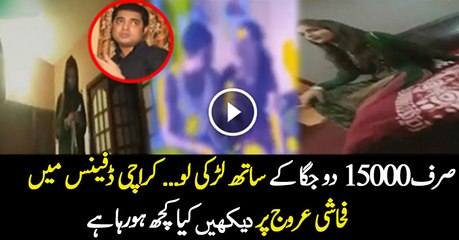 Defense Karachi Main Fahashi Urooj Per...