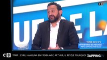 TPMP : Cyril Hanouna en froid avec Arthur, il révèle pourquoi !