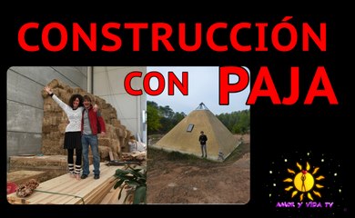 AyV TV: Construcción con paja