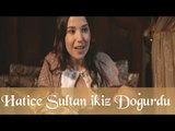 Hatice Sultan İkiz Doğurdu - Muhteşem Yüzyıl 45. Bölüm