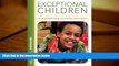 Epub  Exceptional Children: An Introduction to Special Education (10th Edition) Full Book