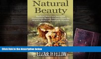 PDF [Download]  Natural Beauty: Radiant Skin Care Secrets   Homemade Beauty Recipes From the World