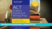 PDF [DOWNLOAD] ACT English, Reading   Writing Prep: Includes 500+ Practice Questions (Kaplan Test