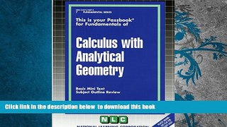 BEST PDF  CALCULUS WITH ANALYTICAL GEOMETRY (Fundamental Series) (Passbooks) (Series F No. 7) READ