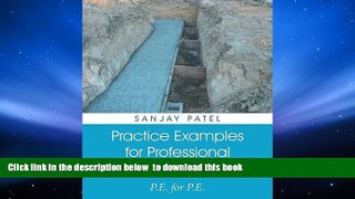 BEST PDF  Practice Examples for Professional Engineering Exam: P.E. for P.E. READ ONLINE