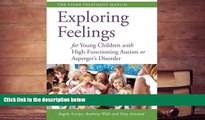 Read Online Exploring Feelings for Young Children With High-functioning Autism or Asperger s