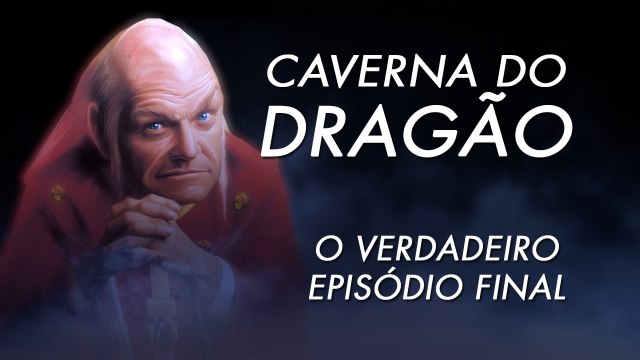 CAVERNA DO DRAGÃO - O VERDADEIRO FINAL - O LADO OBSCURO