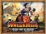 WreckMan: Rise of a hero - iOS - iPhone/iPad/iPod Touch Gameplay