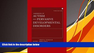 Read Book Handbook of Autism and Pervasive Developmental Disorders, Two Volume Set   For Kindle