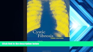 Read Book Cystic Fibrosis, Third Edition Margaret Hodson  For Ipad