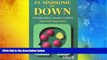 Read Book El Sindrome De Down / Down Syndrome: Guia Para Padres, Maestros Y Medicos / Guide for