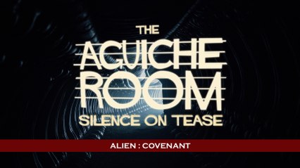 Aguiche Room - Alien Covenant