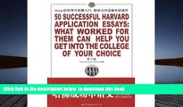 PDF [DOWNLOAD] 50 Successful Harvard Application Essays: What Worked for them can Help you get