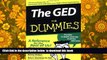 PDF [DOWNLOAD] The GED For Dummies (For Dummies (Lifestyles Paperback)) TRIAL EBOOK