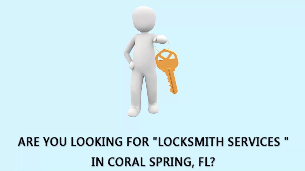 Locksmith Coral Springs | Call Now 954-233-6078