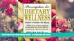 Read Online  Prescription for Dietary Wellness: Using Foods to Heal James F. Balch Trial Ebook