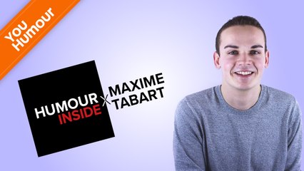 HUMOUR INSIDE - Maxime Tabart