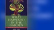[F495.Ebook] What Happened in the Garden?: The Reality and Ramifications of the Creation and Fall of Man From Kregel Pub