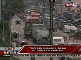 SONA: Truck ban sa Maynila, binawi ng lokal na pamahalaan