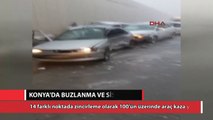 Konya'da 100'ün üzerinde araç kaza yaptı