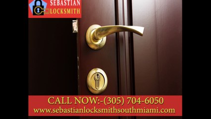 Sebastian Locksmith South Miami | Call Now:- (305) 704-6050